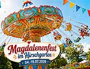 Tradition im Hirschgarten: Das 68. Magdalenenfest ab 04.07.2026 (&copy;Foto: Ingrid Grossmann)